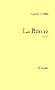 La bonne - Marie Isabel