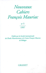 Nouveaux Cahiers François Mauriac N° 5/1997 - MAURIAC FRANCOIS
