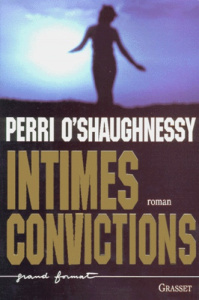 Intimes convictions - O'Shaughnessy Perri