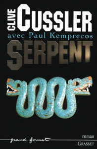 Serpent - Cussler Clive ; Kemprecos Paul