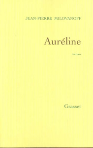 Auréline - Milovanoff Jean-Pierre