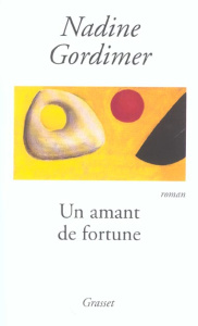 Un amant de fortune - Gordimer Nadine