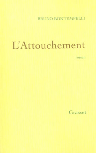 L'attouchement - Bontempelli Bruno