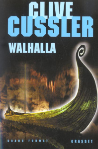 Walhalla - Cussler Clive ; Vidonne François