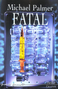 Fatal - Palmer Michael ; Morin Renaud