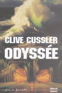 Odyssée - Cussler Clive ; Rosenthal Jean