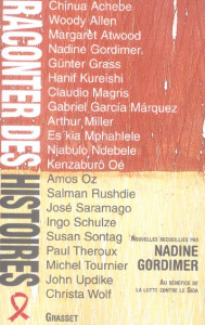 Raconter des histoires - Gordimer Nadine ; Miller Arthur ; Saramago José ;