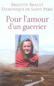 Pour l'amour d'un guerrier - Brault Brigitte ; Saint Pern Dominique de