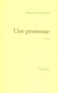Une promesse - Chalandon Sorj