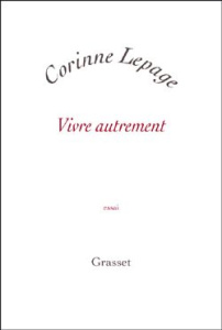 Vivre autrement - Lepage Corinne