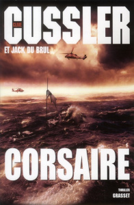 Corsaire - Cussler Clive ; Du Brul Jack ; Gilles Bernard