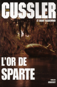 L'or de Sparte - Cussler Clive ; Blackwood Grant ; Vidonne François