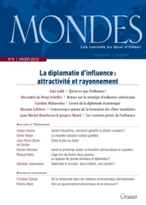 Mondes N° 9, Hiver 2011-201 : Enjeux et vecteurs de la diplomatie d'influence. Edition bilingue fran - Tenzer Nicolas ; Devin Guillaume ; Badel Laurence
