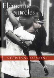 Eléments incontrôlés - Osmont Stéphane