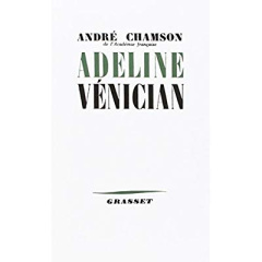 Adeline Vénician - Chamson André