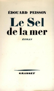 Le sel de la mer - Peisson Edouard