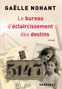 Le bureau d'éclaircissement des destins - Nohant Gaëlle