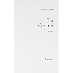 La Graine - Monnier Thyde