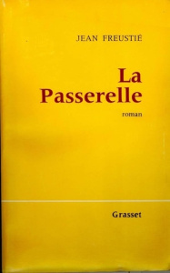 La passerelle - Freustié Jean