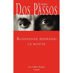 Rossinante reprend la route - Dos Passos John ; Girod Marie-France