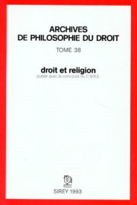 Droit et religion. [colloque international, 13 et 14 novembre 1992 - Terré François