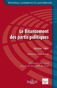Le financement des partis politiques - Tolini Nicolas ; Hamon Francis