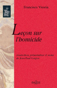 Leçon sur l'homicide - Vitoria Francisco de ; Coujou Jean-Paul