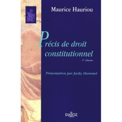 Précis de droit constitutionnel. 2e édition - Hauriou Maurice ; Hummel Jacky
