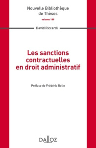 Les sanctions contractuelles en droit administratif - Riccardi David ; Rolin Frédéric