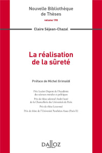 La réalisation de la sûreté - Séjean-Chazal Claire ; Grimaldi Michel
