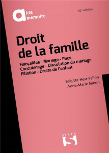 Droit de la famille. 10e édition - Hess-Fallon Brigitte ; Simon Anne-Marie