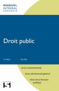 Droit public. 17e édition - Siat Guy