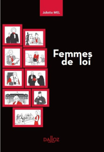 Femmes de loi - Mel Juliette ; Abitbol Ariane ; Adda Joëlle ; Flav