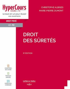 Droit des sûretés. 9e édition - Albiges Christophe ; Dumont Marie-Pierre