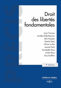 Droit des libertés fondamentales. 9e édition - Favoreu Louis ; Duffy-Meunier Aurélie ; Fassassi I