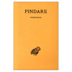 Oeuvres complètes. Tome 3, Nemeennes, 4e édition revue et corrigée, Edition bilingue français-grec a - PINDARE