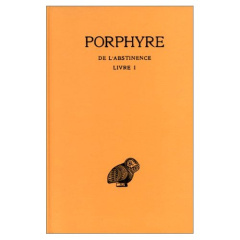 De l'abstinence. Livre 1, Edition bilingue français-grec ancien - PORPHYRE