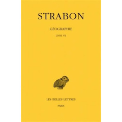 Géographie. Tome 4, Livre VII (Europe centrale, Balkans), Edition bilingue français-grec ancien - STRABON