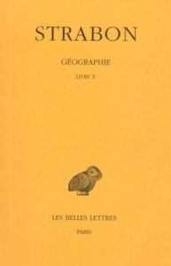 Géographie. Tome 7, Livre X (Grèce), Edition bilingue français-grec ancien - STRABON