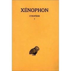 Cyropédie. Tome 1, Livres I-II, Edition bilingue français-grec ancien - XENOPHON
