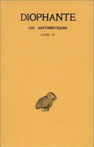 Les arithmétiques. Tome 3, Livre IV, Edition bilingue français-grec ancien - DIOPHANTE
