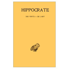 Oeuvres. Tome 5, 1re partie, Des vents ; De l'art, Edition bilingue français-grec ancien - HIPPOCRATE