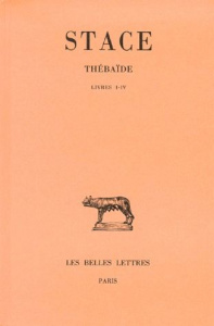 Thébaïde. Livres 1 à 4, Edition bilingue français-latin - STACE