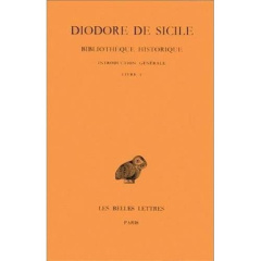 Bibliothèque historique. Tome 1, Introduction générale Livre 1, Edition bilingue français-portugais - DIODORE DE SICILE