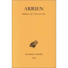 Périple du Pont-Euxin. Edition bilingue français-grec ancien - ARRIEN