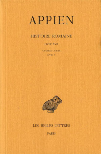 Histoire romaine. Tome 12, Livre XVII, Guerres civiles Livre V, Edition bilingue français-basque - APPIEN