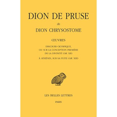 Discours olympique. Edition bilingue français-grec ancien - DION DE PRUSE DIT DI
