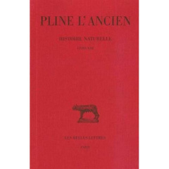 Histoire naturelle : livre 13 des plantes exotiques - Pline L'ancien ; Ernout Alfred ; Ferrary Jean-Loui