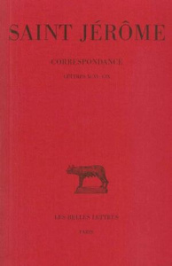 Correspondance. tome 5 : lettres 96-109 - Jérôme (saint) ; Labourt Jérôme ; Ferrary Jean-Lou