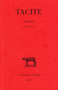 Annales. Tome 2, Livres IV-VI, Edition bilingue français-latin - TACITE